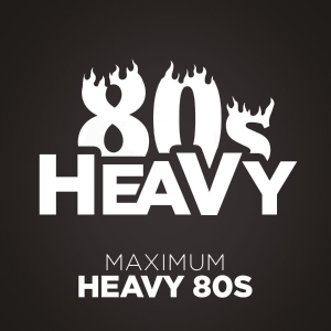 Heavy 80s Heavy 80s